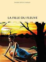 La fille du fleuve