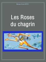 Les Roses du chagrin