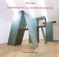 Histoire de la galerie Beaubourg (coffret 3 vol) 1936-2009, récit illustré