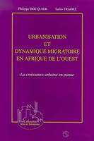 Urbanisation et dynamique migratoire en Afrique de l'Ouest, La croissance urbaine en panne