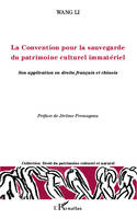 La Convention pour la sauvegarde du patrimoine culturel immatériel, Son application en droits français et chinois