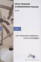 Les ressources publiques : Crise et stratégies