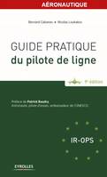 Guide pratique du pilote de ligne