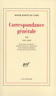 Correspondance générale / Roger Martin Du Gard., VII, 1937-1939, Correspondance générale (Tome 7-1937-1939), 1937-1939