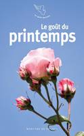 Le goût du printemps