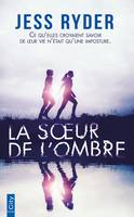 La soeur de l'ombre