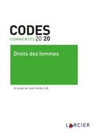 Code commenté - Droits des femmes, Textes légaux à jour au 1er janvier 2020