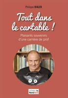 Tout dans le cartable !, Plaisants souvenirs d'une carrière de prof