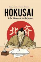 Hokusai, À la découverte du Japon