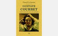 Gustave Courbet - notes et documents sur sa vie & son oeuvre