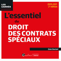 L'essentiel du droit des contrats spéciaux