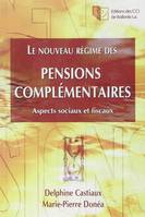 REGIME DES PENSIONS COMPLEMENTAIRES