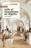 Juifs et musulmans en Algérie, VIIe-XXe siècle