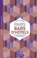 Paris Bars d'hôtels - Luxe, calme et club-sandwich