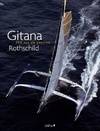 Gitana - 100 ans de passion Rothschild, 100 ans de passion Rothschild