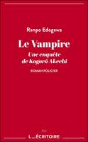 Le Vampire, Une enquête de Kogorô Akechi