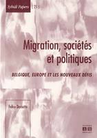 Migrations, sociétés et politiques, Belgique, Europe et nouveaux défis