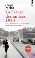 Points Histoire La France des années 1930, Les épreuves de la République