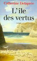 L'île des vertus, roman