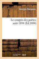 Le congrès des poètes, août 1894 (Éd.1894)