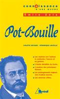 Pot bouille - Zola