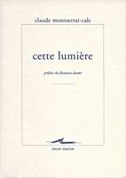 Cette lumière