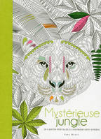 Mystérieuse jungle / 20 cartes postales à colorier anti-stress