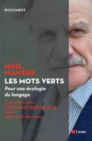 Les mots verts , pour une écologie du langage