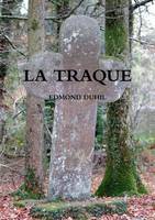 la traque