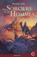 DES SORCIERS ET DES HOMMES