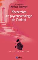 Recherches en psychopathologie de l'enfant, DE LA MÉTHODE À LA CLINIQUE