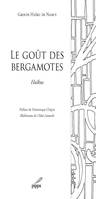 Le goût des bergamotes, Haïkus