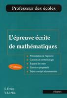 L'épreuve écrite de mathématiques, 2e édition