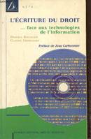 L'écriture du droit... face aux technologies de l'information, législation et technologie de l'information