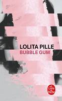 Bubble Gum, roman