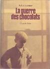 guerre des chocolats (la)