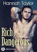 Rich & Dangerous