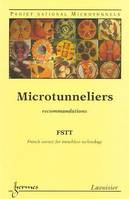 Microtunneliers, recommandations