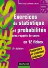 Exercices de statistique et probabilités - 2e éd. - Avec rappels de cours, en 12 fiches, Avec rappels de cours, en 12 fiches