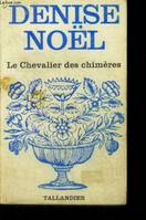 Le chevalier des chimères