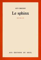 Le Sphinx, roman
