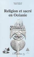 Religion et sacré en Océanie, actes du douzième Colloque CORAIL, [1999]