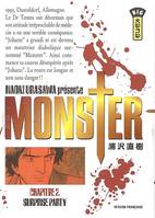 Monster., 2, MONSTER T2