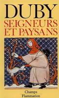 Hommes et structures du Moyen âge ., 2, Seigneurs et paysans