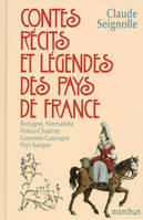 1, Contes, récits et légendes des pays de France - tome 1