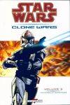 Star wars. Clone wars, 2, Star Wars - Clone Wars T02 - Victoires et sacrifices