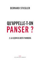 Qu'appelle-t-on Panser ?, Tome 2 : La leçon de Greta Thunberg