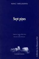 Sept pipes, [San Diego, Californie, Théâtre de San Diego, 13 octobre 1991]