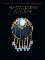 Tadema Gallery London Jewellery from the 1860s to 1960s /anglais