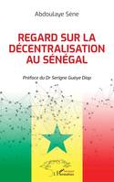 Regard sur la décentralisation au Sénégal